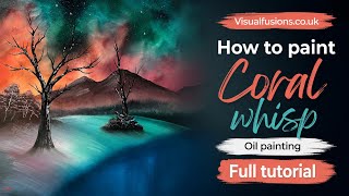 How YOU CAN Paint a masterpiece 🎨 Coral whisp Oil Painting 710 Full Beginners tutorial