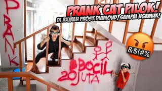 PRANK PEMBALASAN!!! PILOK RUMAH FROST DIAMOND, AUTO MARAH BESAR! BOCIL HAMPIR DI USIR!!!