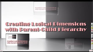 OBIEE Building Repository   Creating Logical Dimensions with Parent Child Hierarchies   Shad 13