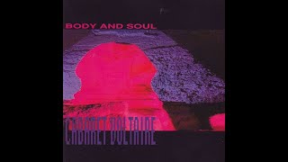CABARET VOLTAIRE - Body And Soul (1991) FULL ALBUM - Electro, House, Tribal House, Techno