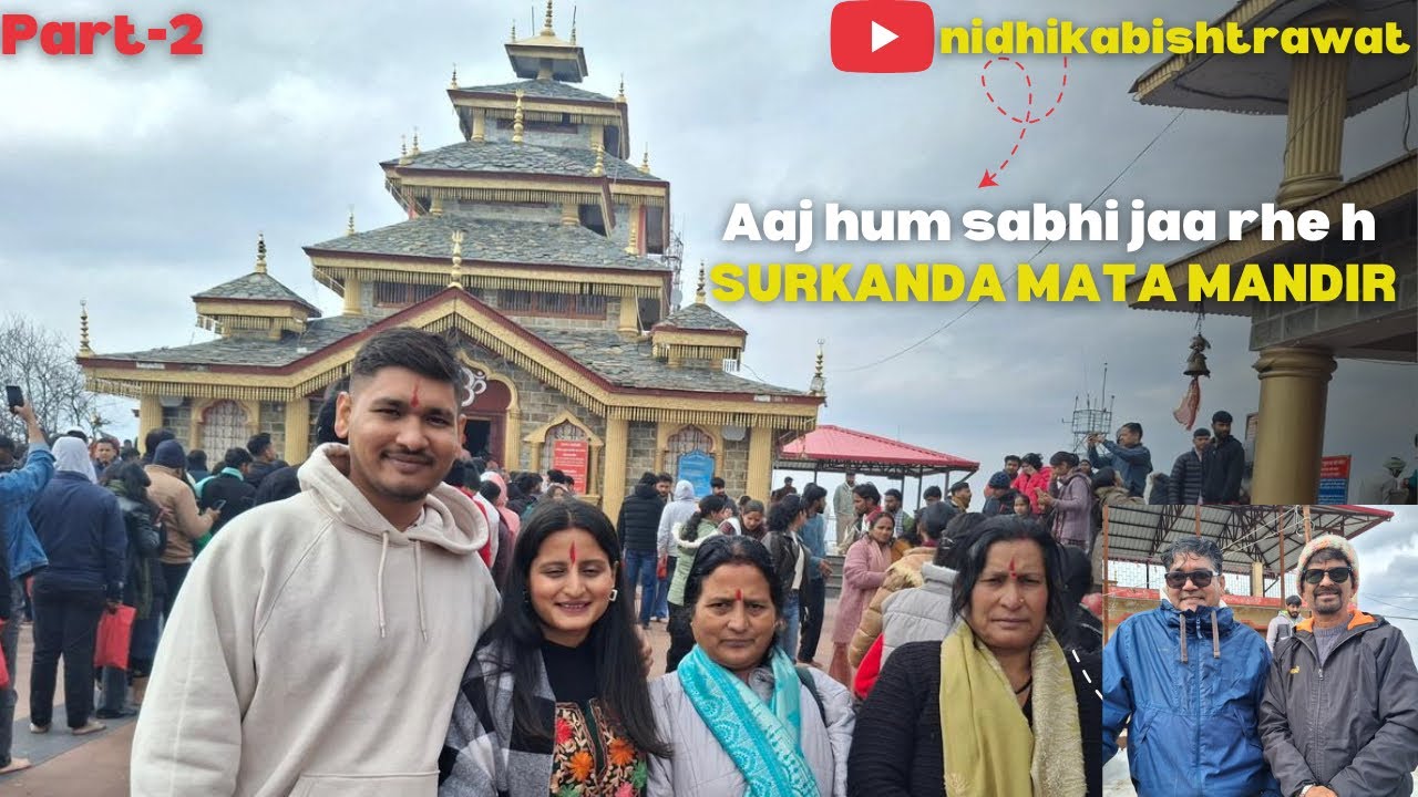 Finally Reached Surkanda Mata | Trek Part-2 Vlog 🏔️✨ #nidhikabishtrawat #viral #surkandadevi 