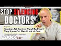 Stop Silencing Doctors: A Clinician Manifesto