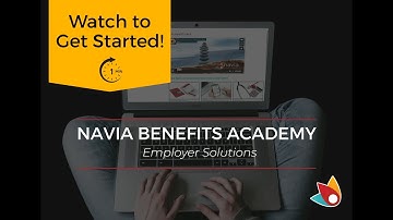 Navia Benefits Academy - Employer Solutions