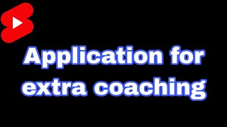 Application for extra coaching.extra कोचिंग के लिए आवेदन पत्र। screenshot 2