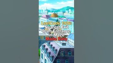 LeetCode 1926: Nearest Exit from Entrance in Maze Made Easy #shorts #short