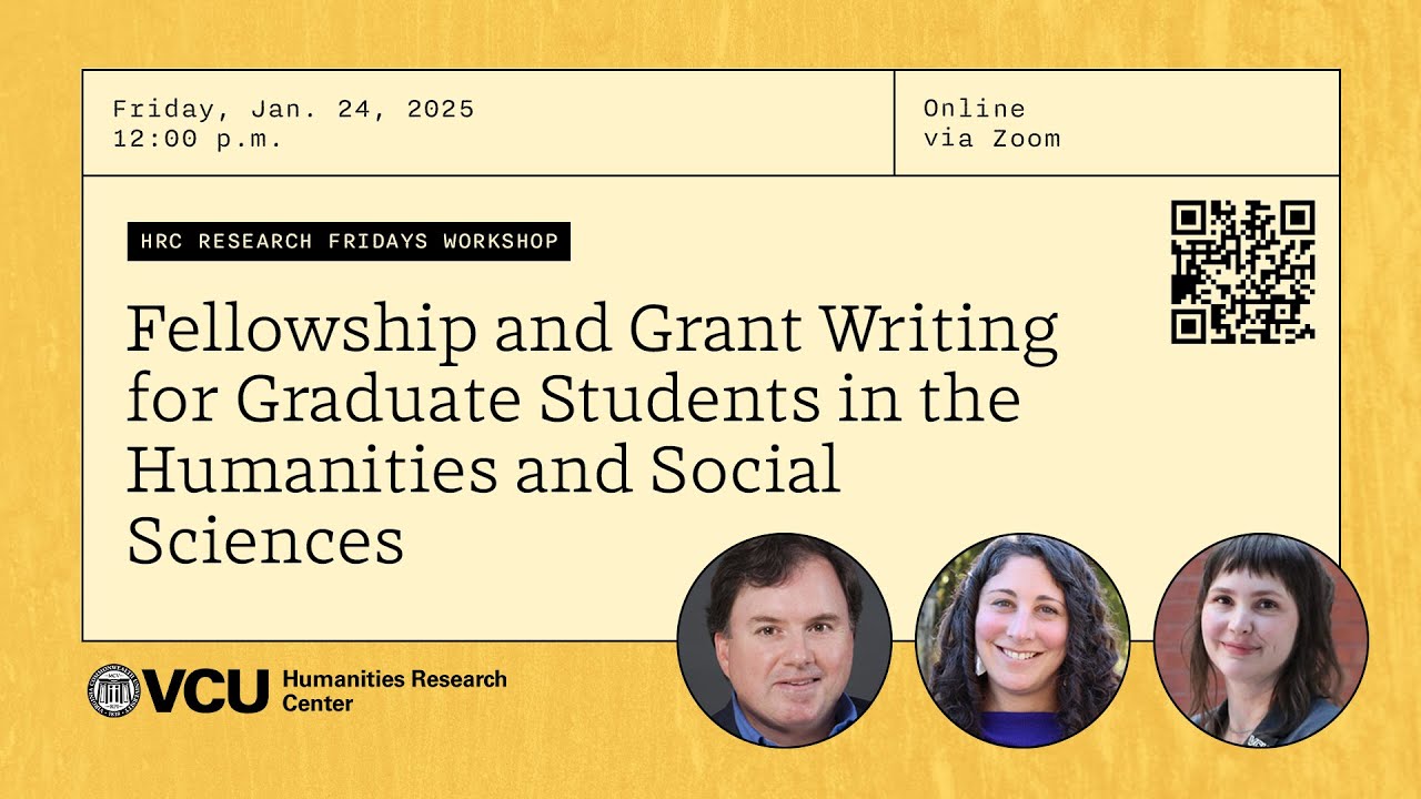 Fellowship and Grant Writing for Graduate Students in the Humanities and Social Sciences