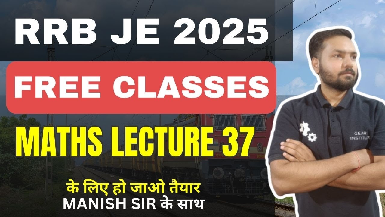 FREE CLASSES FOR RRB JE AND SSC JE || LECTURE 37