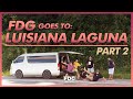 Fdg goes to luisiana laguna part 2