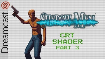 Shadow Man | Full Game (3/3) | No Commentary - Dreamcast RetroArch - CRT Shaders