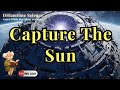 How Dyson Spheres Could Change Our Future | Learn while you sleep