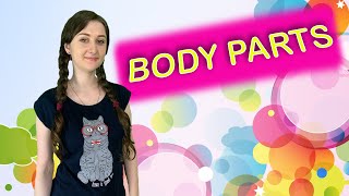 BODY PARTS - ЧАСТИ ТЕЛА НА АНГЛИЙСКОМ