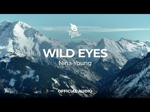 Nina Young - Wild Eyes adlı videoyu YouTube'da izle
