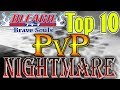 Bleach Brave Souls Top 10 ALL TIME PVP NIGHTMARES