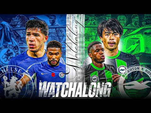 Chelsea vs Brighton Live Watchalong @DivyanshCR7