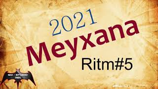 Meyxana Deyisme ucun Minus Ritm#5 (2021) (Gm Studio Rec) Official