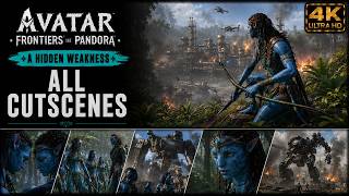 Avatar: Frontiers of Pandora™ A Hidden Weakness - All Cutscenes (4K Ultra HD)