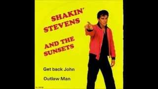 Watch Shakin Stevens Get Back John video