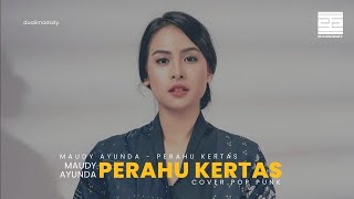 Maudy Ayunda - Perahu Kertas Pop Punk Cover