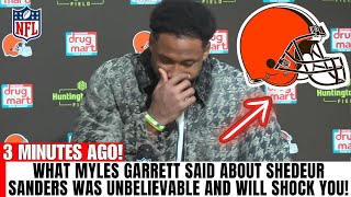 🚨What Myles Garrett said about Shedeur Sander was unbelievable and will shock you! browns news!