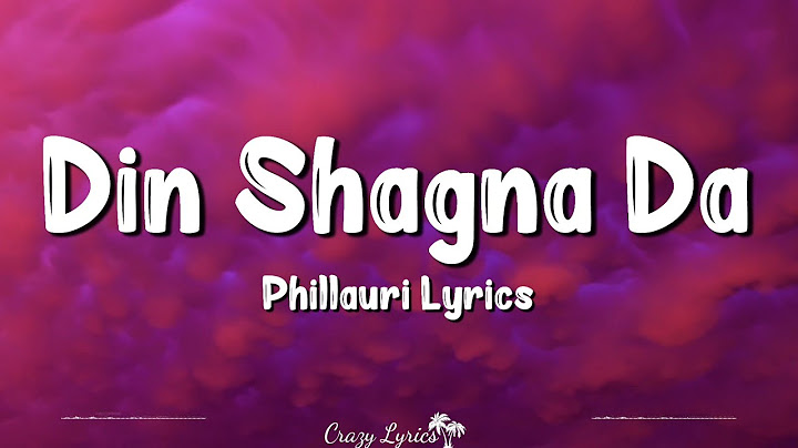 Din Shagna Da (Lyrics) | Phillauri | Jasleen Royal, Neeraj Rajawat, Anushka Sharma, Diljit, Suraj