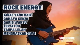 Full Album ROCK ENERGY 🚀 Musik Rock Pembakar Semangat – Nonstop Tanpa Iklan