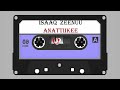 Isaaq Zeenuu AnattiiKee