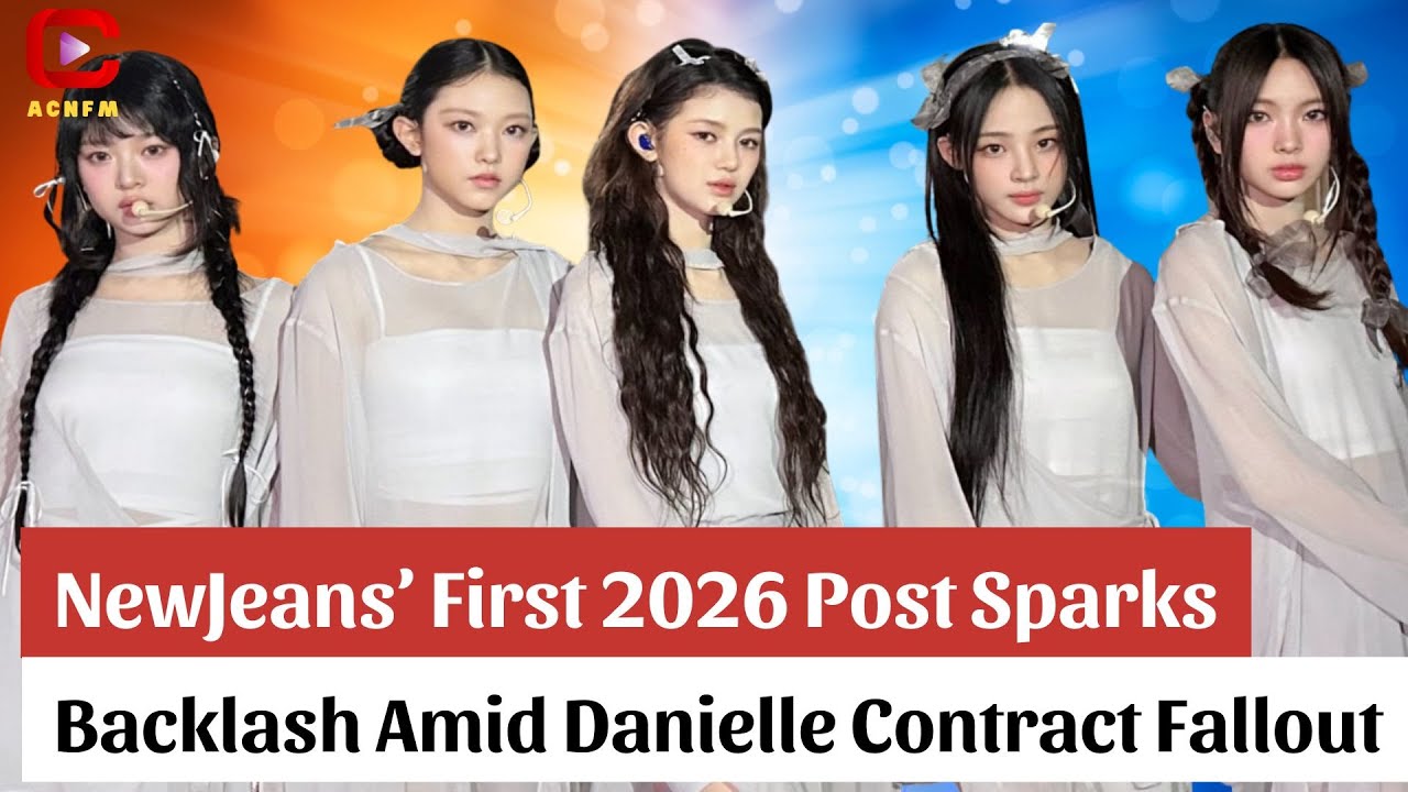 NewJeans’ First 2026 Post Sparks Backlash Amid Danielle Contract Fallout -   ACNFM News