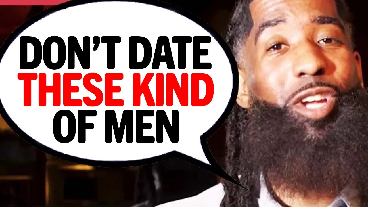 Men LIKE THIS Are The Types You Should DEFINITELY Stay Away From