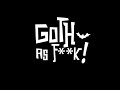 Goth as fk  a pamphlet rpg from monkeyfun studios