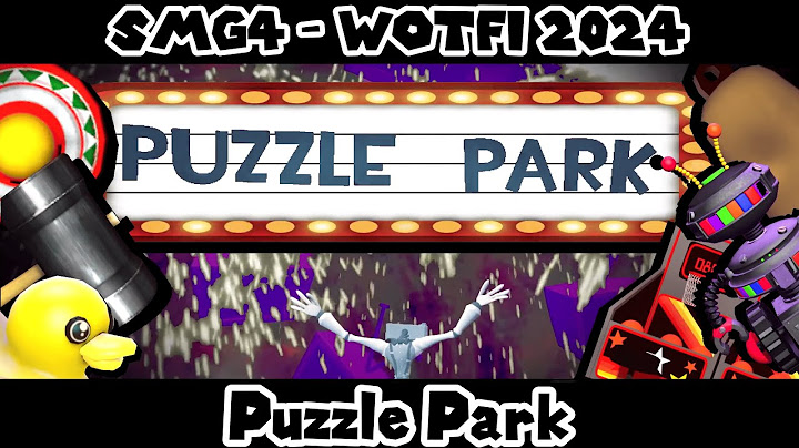 Puzzle Park - SMG4 WOTFI 2024