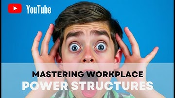 Empowering Leadership: Strategies to Navigate Workplace Power Dynamics