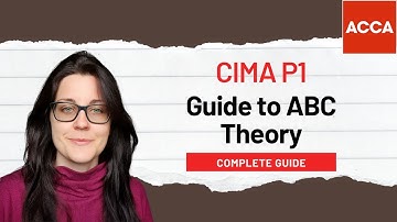 CIMA P1 – Activity-Based Costing (ABC) Theory Explained | Management Accounting