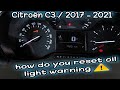 2017-2021 Citroen C3 Service/Spanner Warning Light Reset Guide