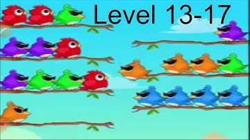 Color Bird Sort Puzzle | Gameplay Video | level 13 - 17 | ZTDM Gamer