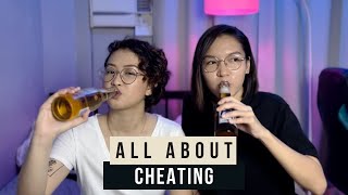 ONCE A CHEATER ALWAYS A CHEATER? #TinaRoanneTalks | Roanne &amp; Tina