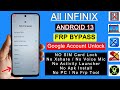 All Infinix Adroid 13 FRP Bypass 2024 New Security Update | Infinix Google Account Bypass Without PC