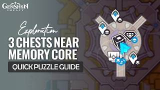 3 Chests Near The Memory Core Quick Guide | Temple Of Space Exploration | Genshin Impact Luna VI screenshot 5