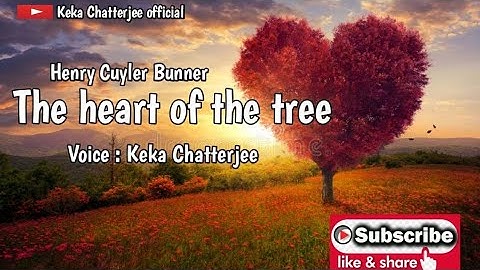 The Heart of the Tree | henry cuyler bunner | icse