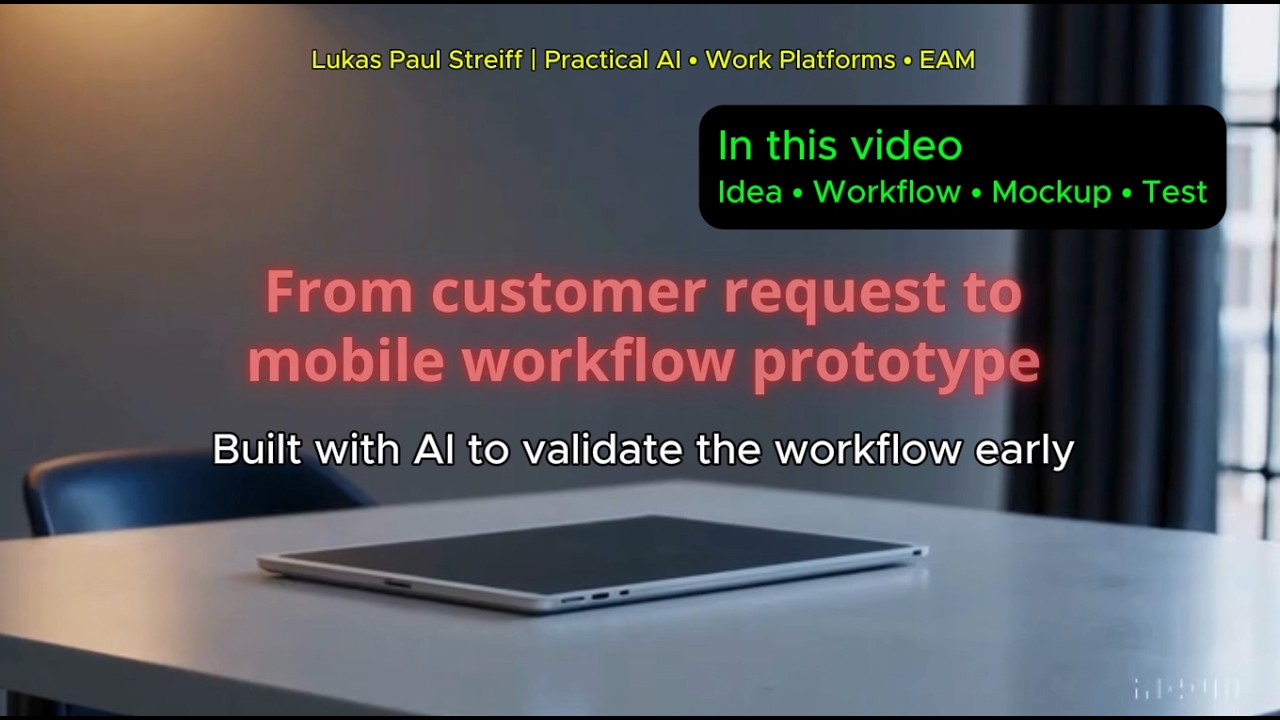 From customer request to mobile workflow prototype - YouTube