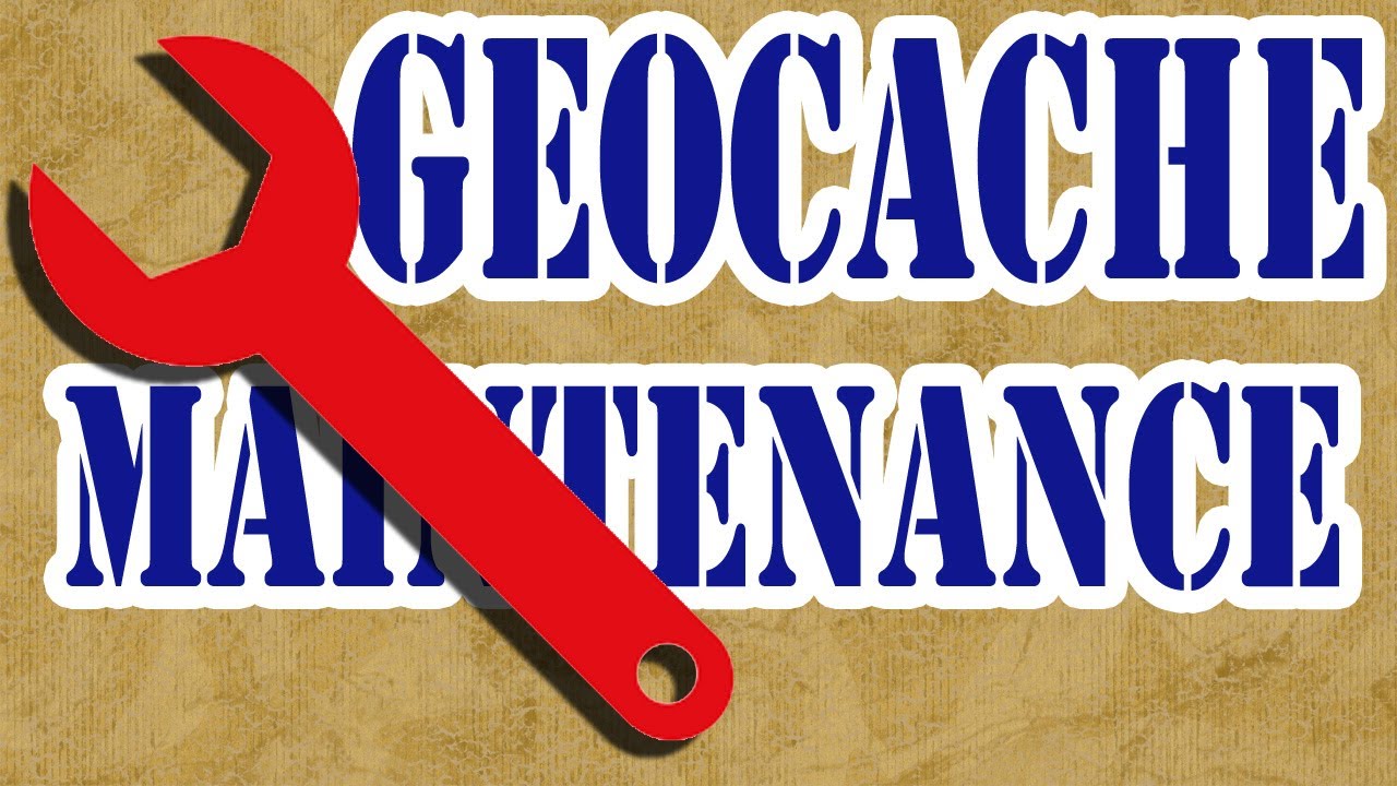 GEOCACHE Maintenance