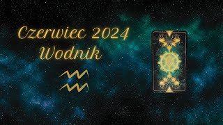 Wodnik ♒️ Czerwiec 2024 ✨ Zbawienie ✨ #tarot
