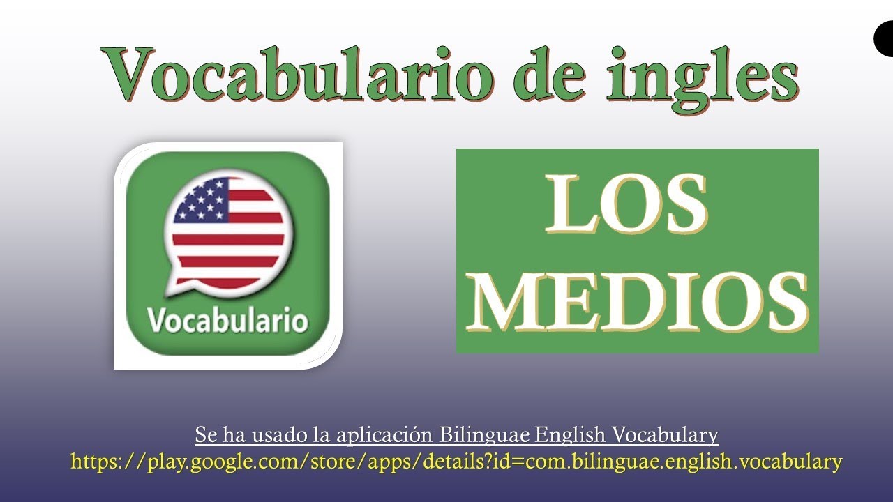 Los medios de comunicación en inglés - YouTube