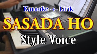 SASADA HO [KARAOKE] STYLE VOICE