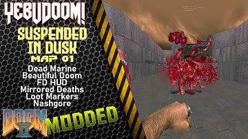 [NC] [Doom II] Suspended in Dusk | Map 01 | Mod: Dead Marine