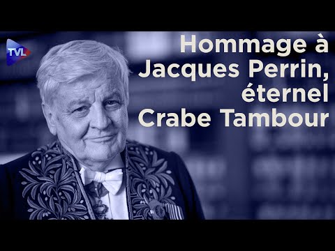 Hommage à Jacques Perrin, éternel Crabe Tambour