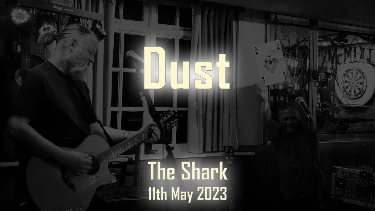 Dust (live, original) YouTube
