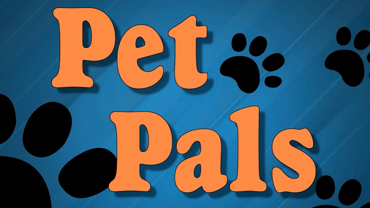 Pet Pals May 15, 2023 YouTube