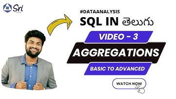 aggregations in sql || video - 3 || Telugu || Data Analysis