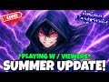 🌊ANIME LAST STAND SUMMER UPDATE! (PLAYING W/VIEWERS)🏖️