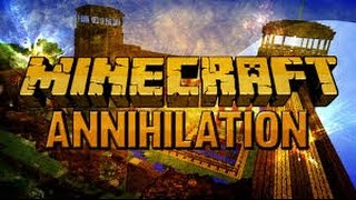 Minecraft Annihilation G1P4 Finale